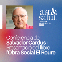 Art i Salut - Salvador Cardús